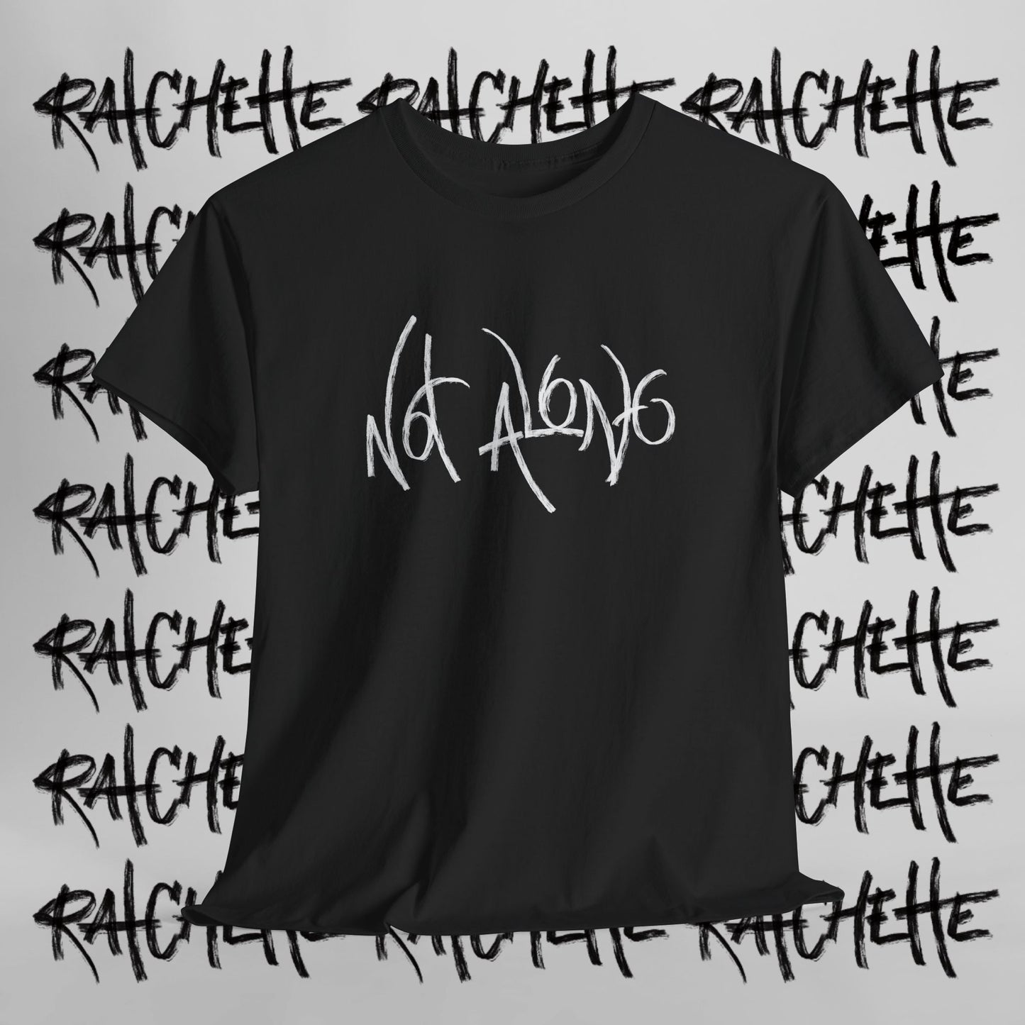 Not Alone - Not Alone Collection - Cotton Tee
