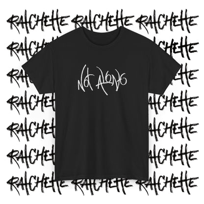 Not Alone - Not Alone Collection - Cotton Tee