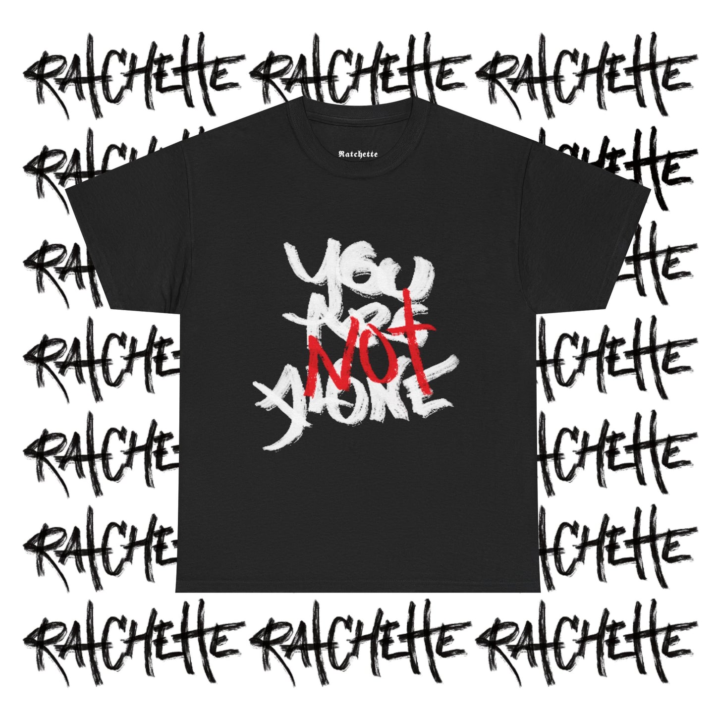 You R NOT Alone - Cotton T-shirt