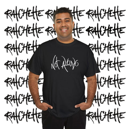Not Alone - Not Alone Collection - Cotton Tee