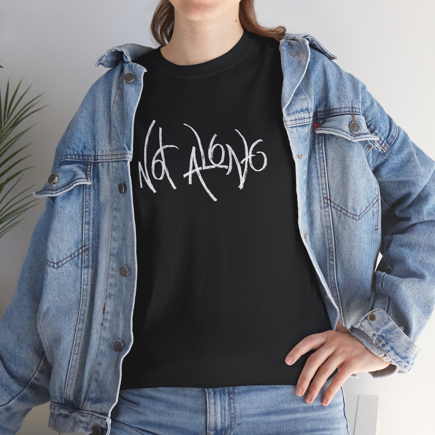 Not Alone - Not Alone Collection - Cotton Tee